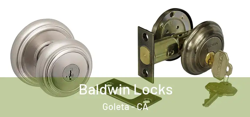  Baldwin Locks Goleta - CA