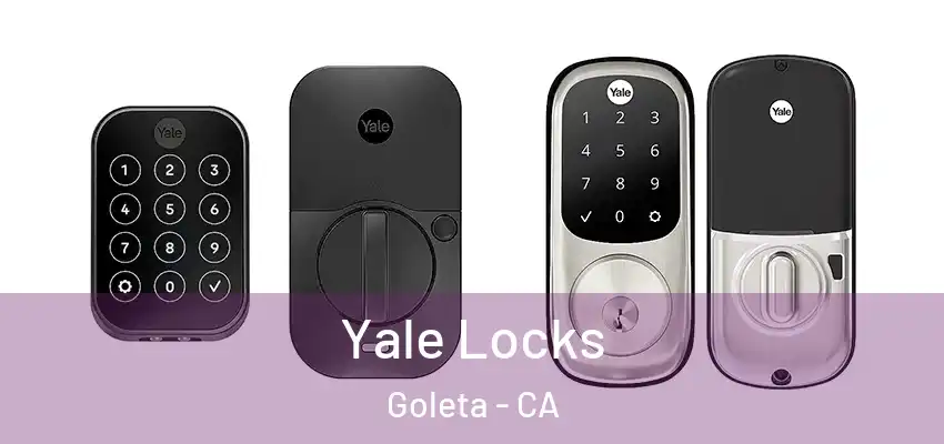  Yale Locks Goleta - CA